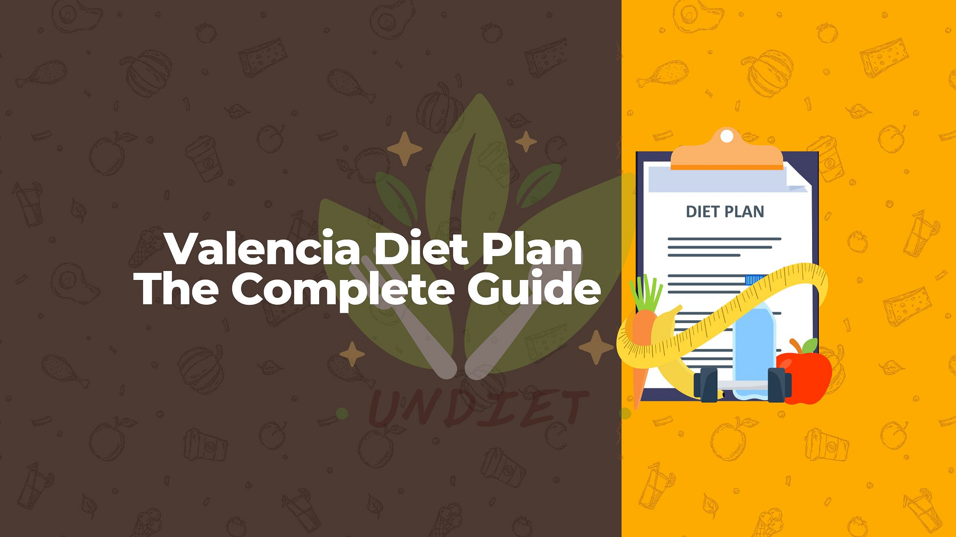Valencia Diet Plan The Complete Guide