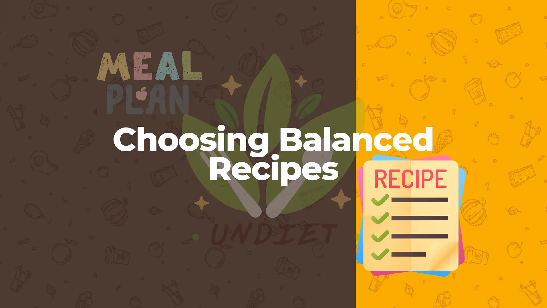 Choosing Balanced Recipes