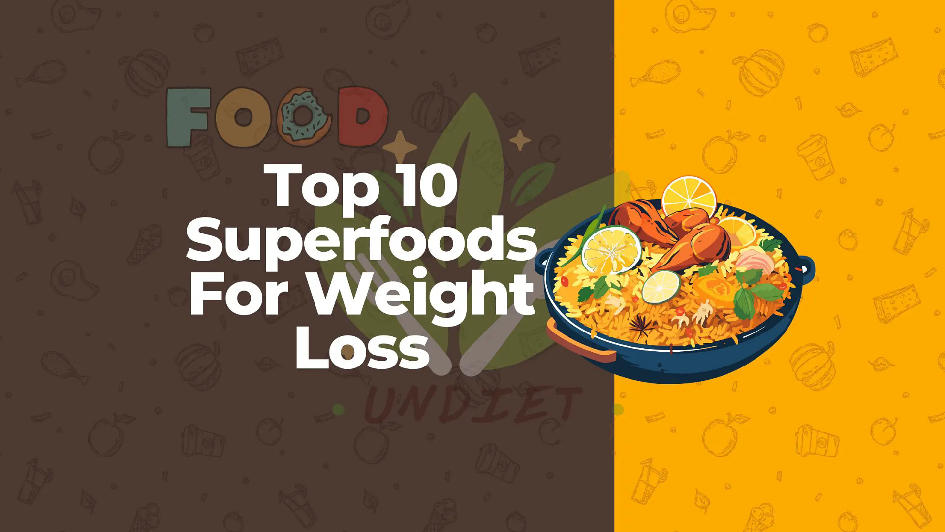 Top 10 Superfoods For Weight Loss