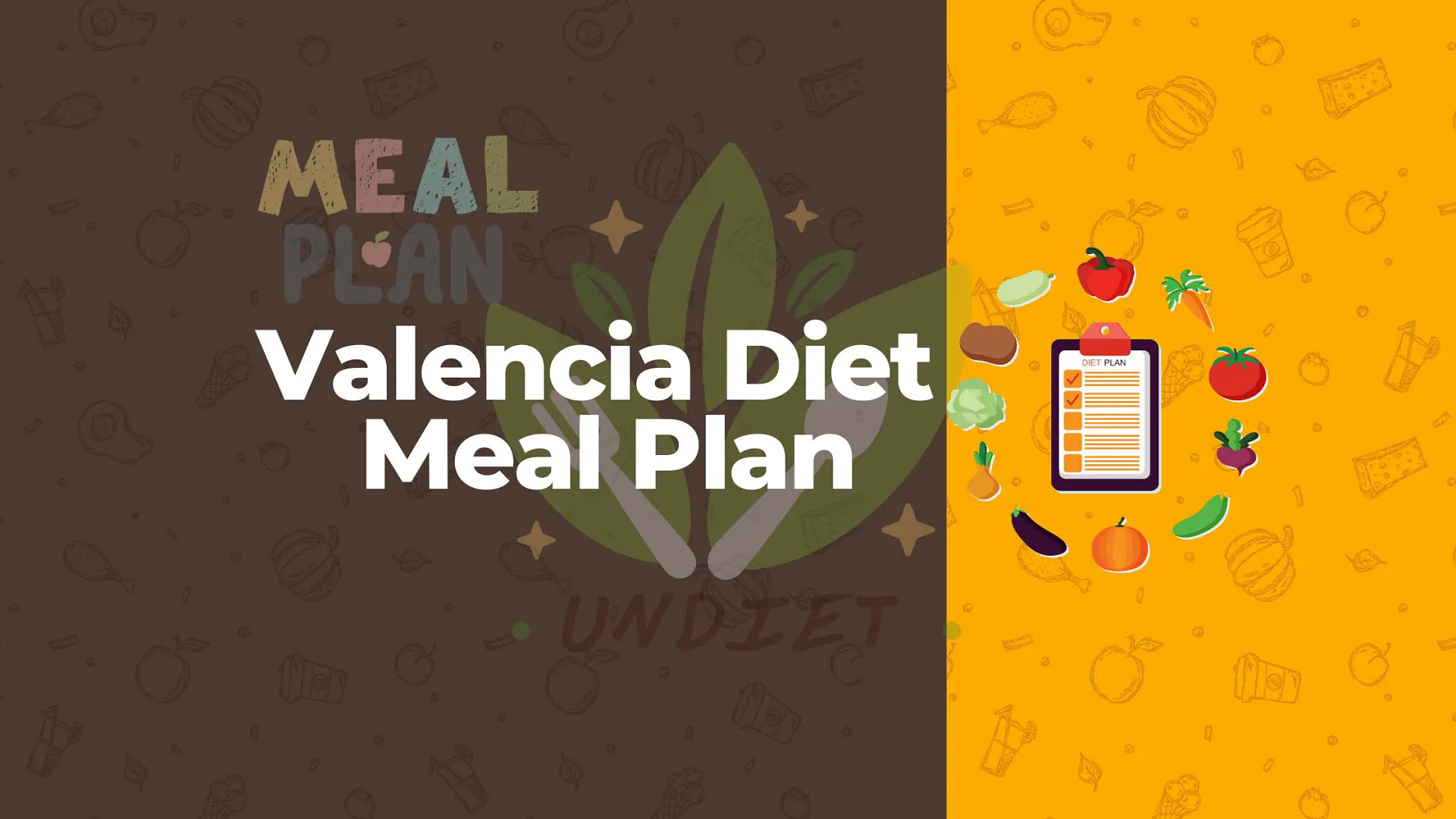 Valencia Diet Meal Plan