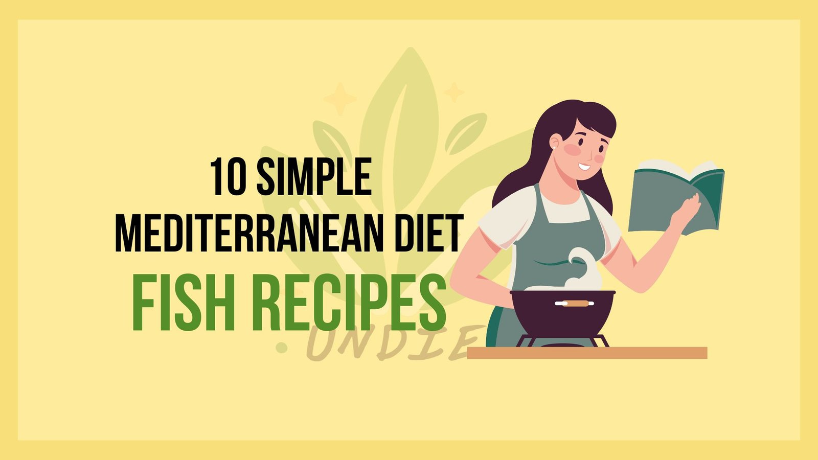 10 Simple Mediterranean Diet Fish Recipes