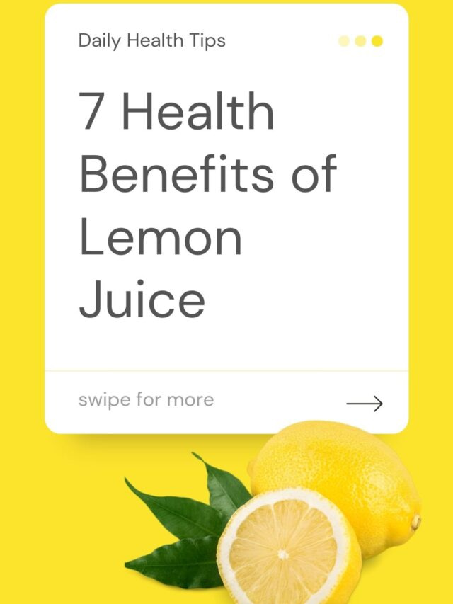 7 Health Benefits of Lemon Juice
